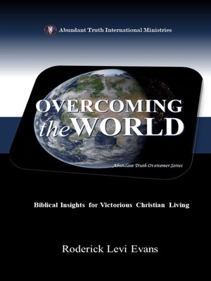 cover image of Overcoming the World
